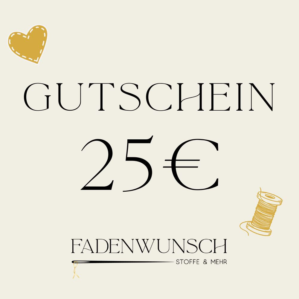 Geschenkgutschein Fadenwunsch 25,00 € 