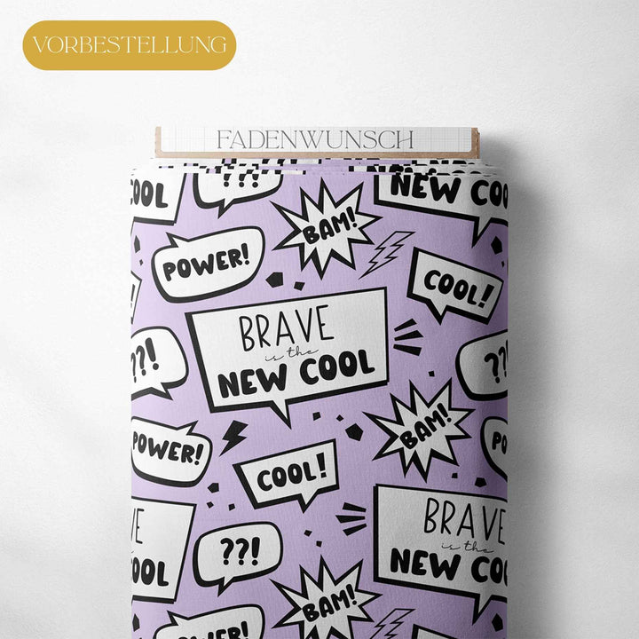 Vorbestellung | "Brave ist the new Cool - Flieder" fadenwunsch 